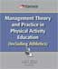 Click to Order - "The Managerial Environment of Physical Activity Education and Competitive Sport"