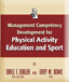 Click to Order - "Management CompetencyDevelopment for Physical Activity Education and Sport"